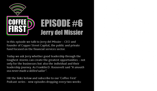 Jerry del Missier shares his experience of leadership during challenging times